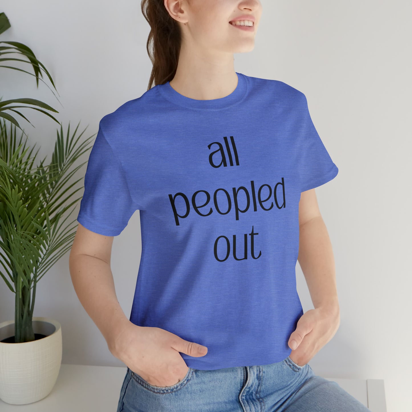 All Peopled Out