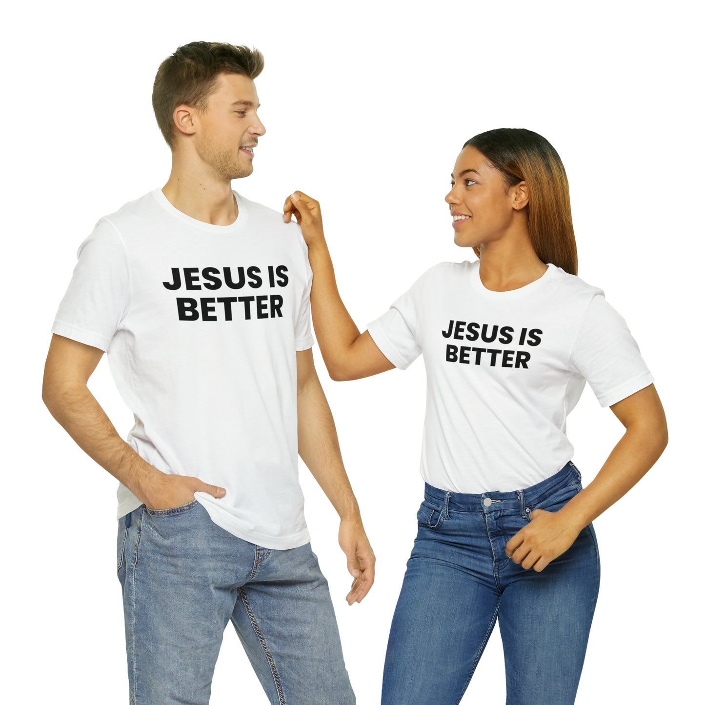 Jesus is Better Tee