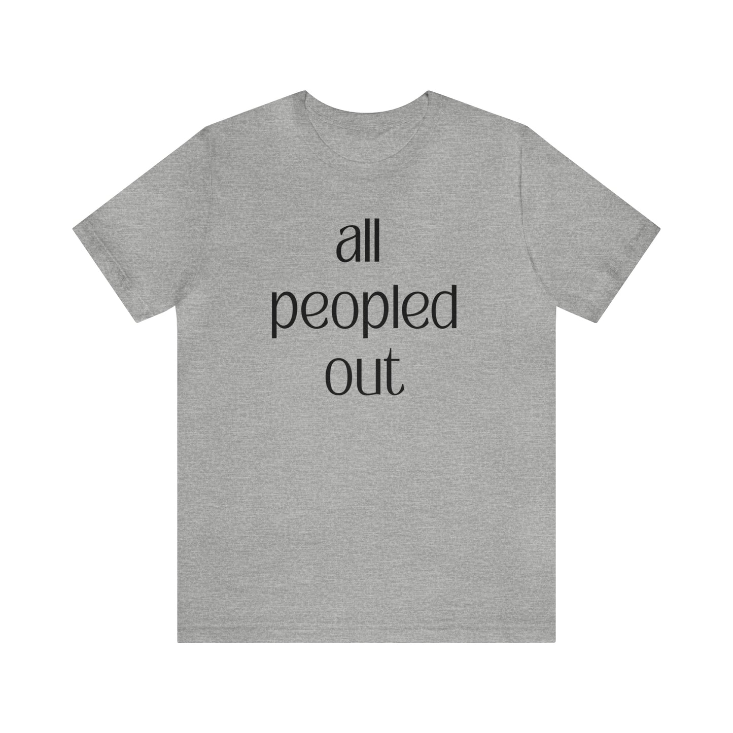 All Peopled Out