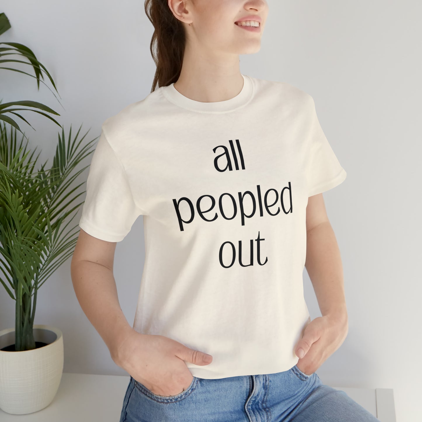 All Peopled Out
