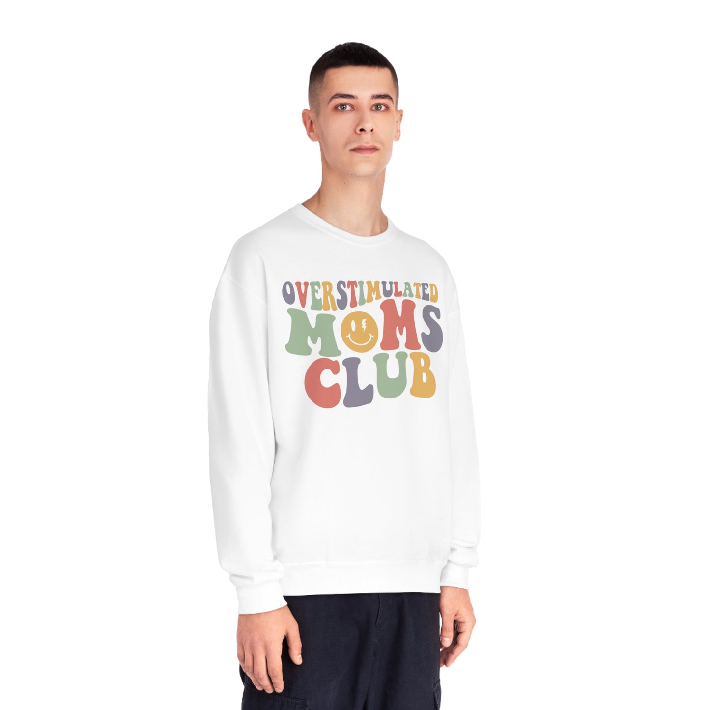 Overstimulated Moms Club Sweatshirt