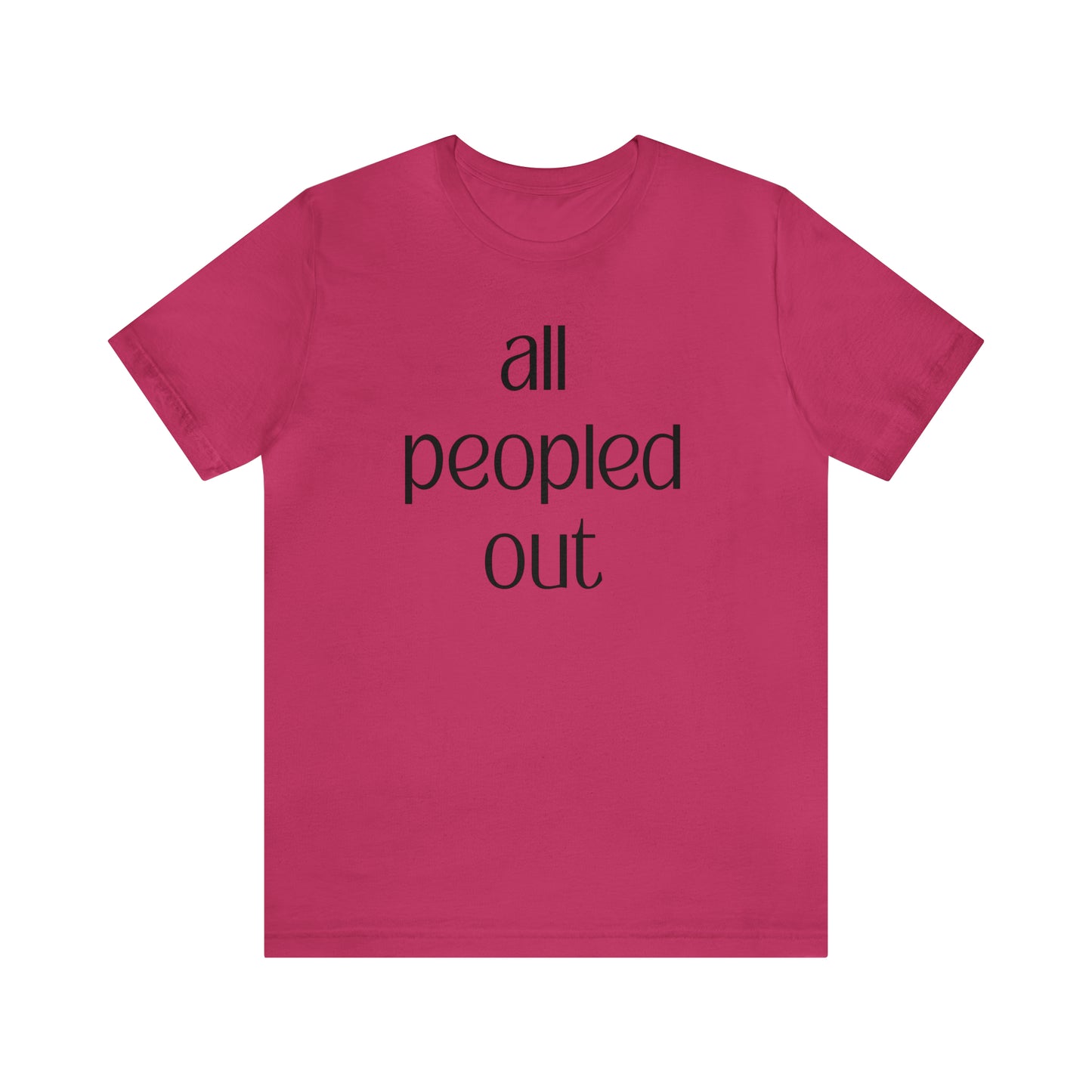 All Peopled Out