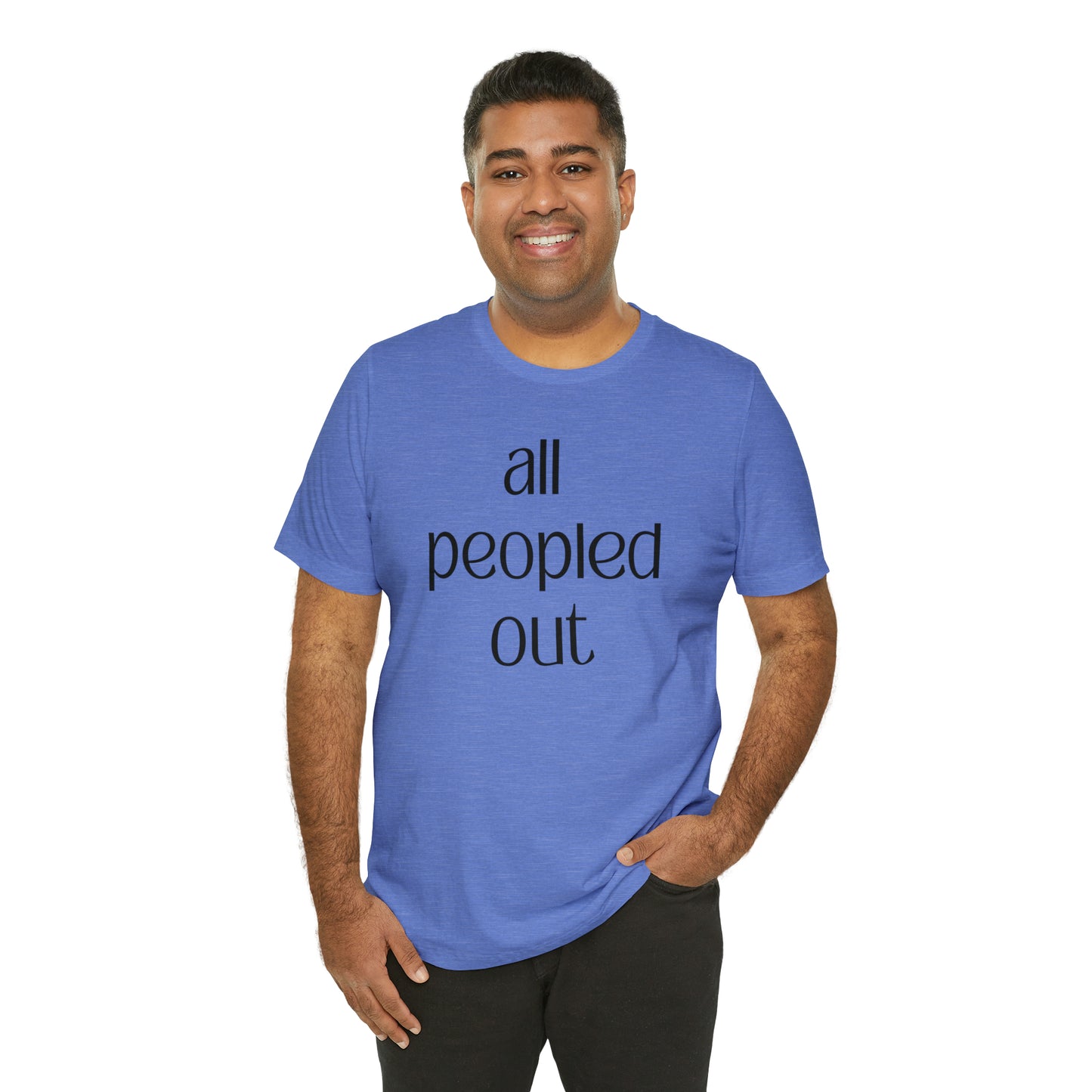 All Peopled Out