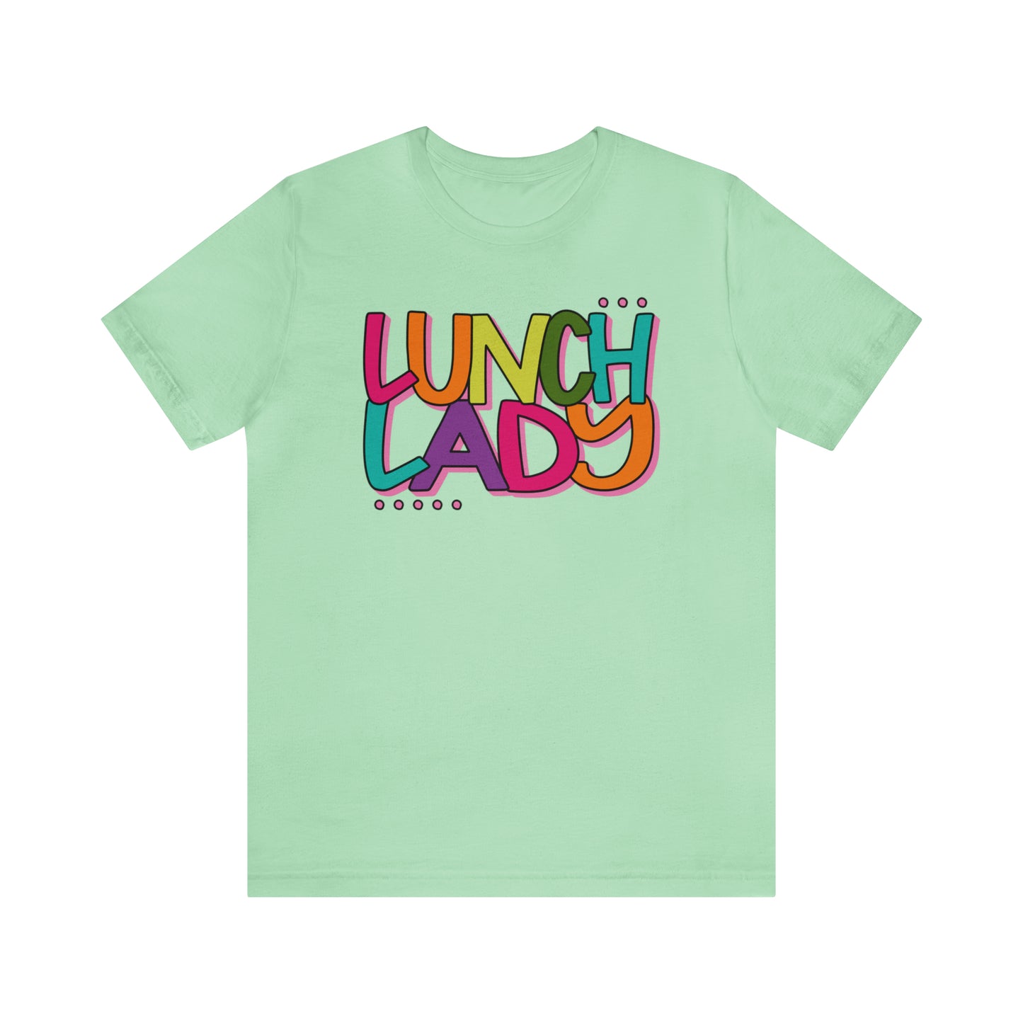 Lunch Lady Tee