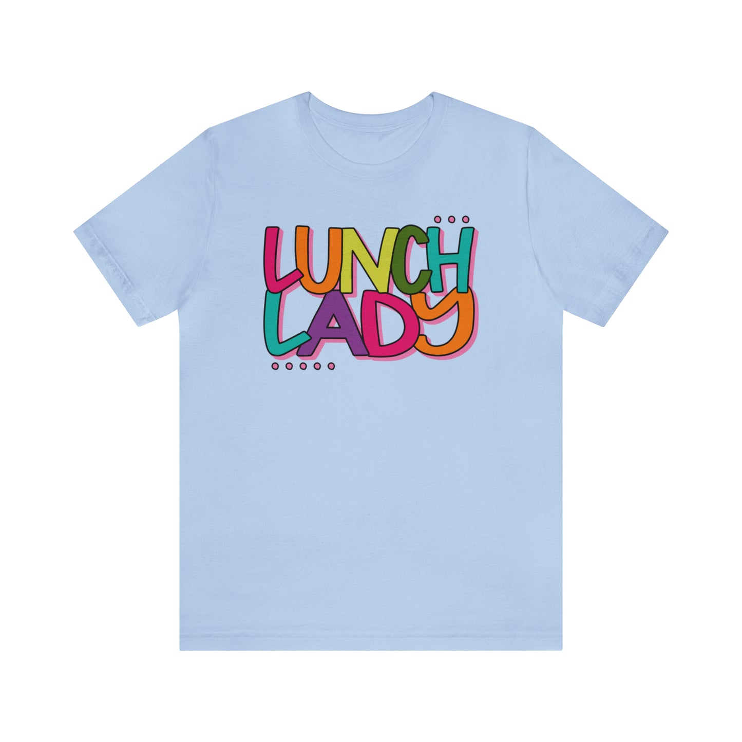 Lunch Lady Tee