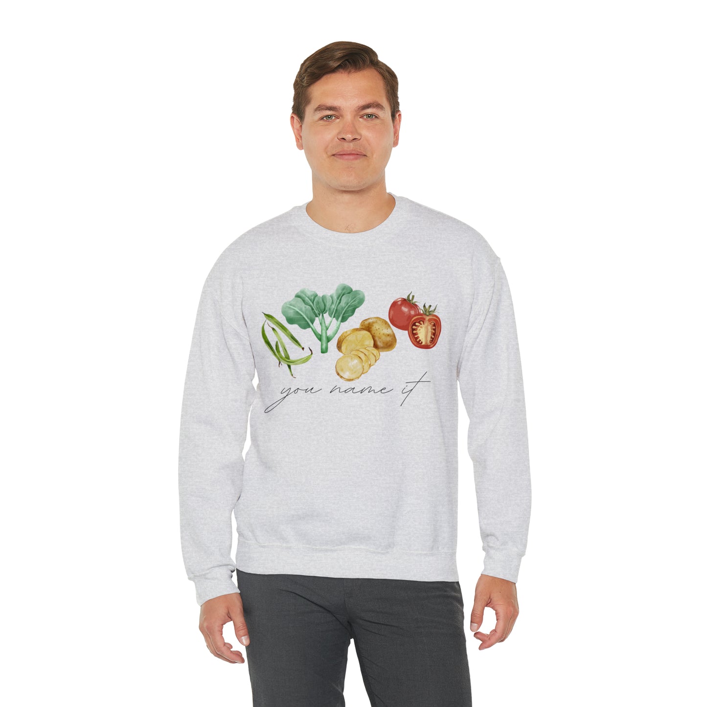 You Name It Sweatshirt