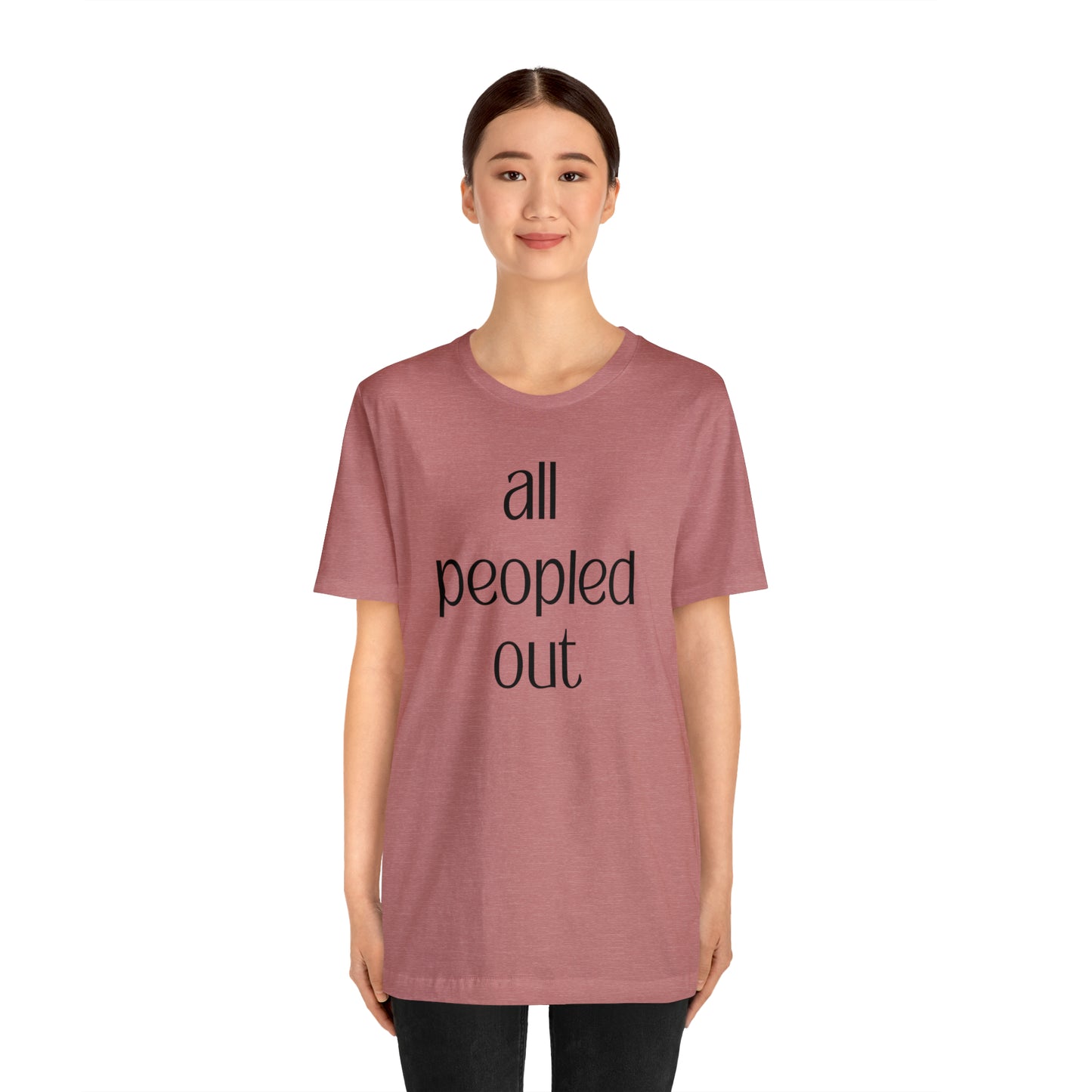 All Peopled Out