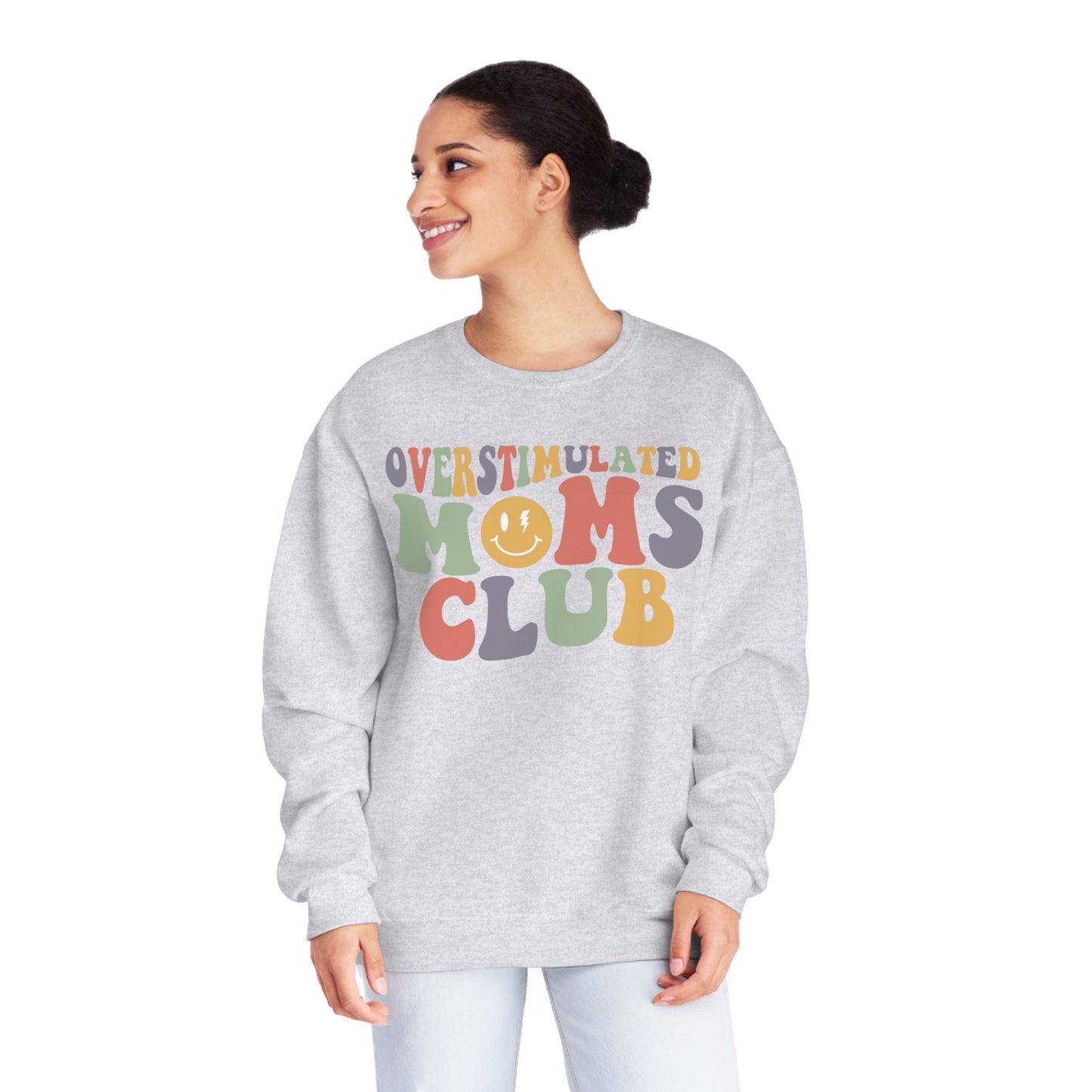 Overstimulated Moms Club Sweatshirt