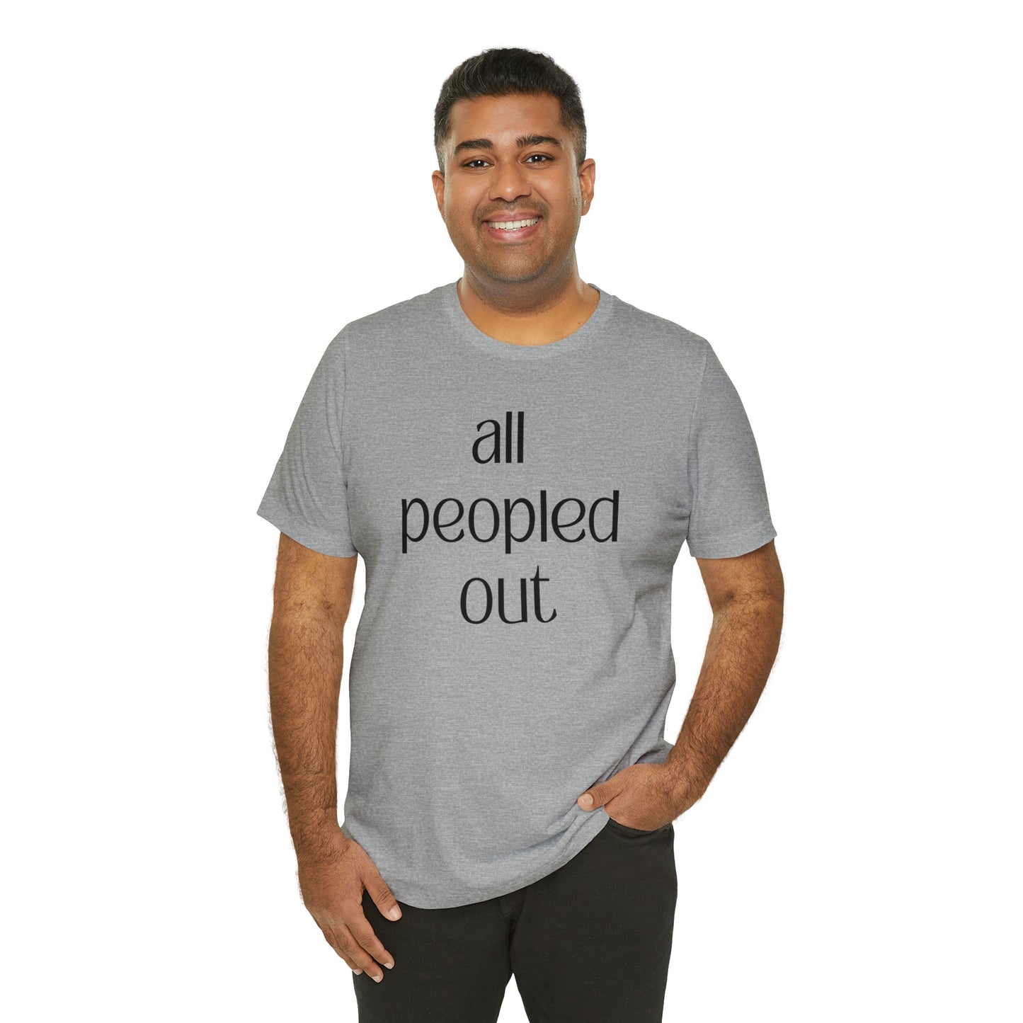 All Peopled Out