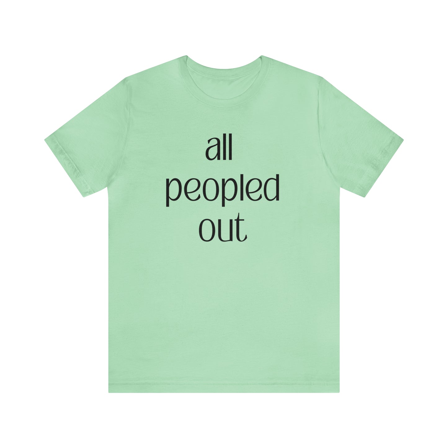 All Peopled Out