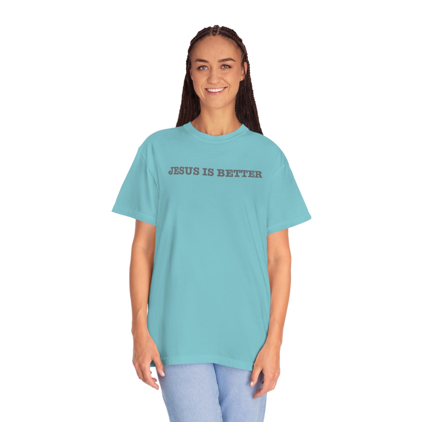 Jesus is Better 2.0 Tee