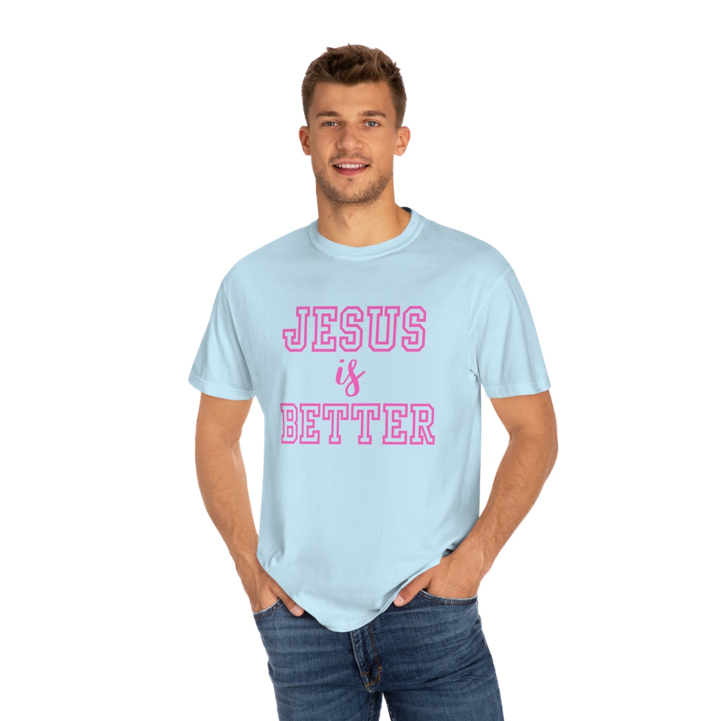 Jesus Is Better Tee