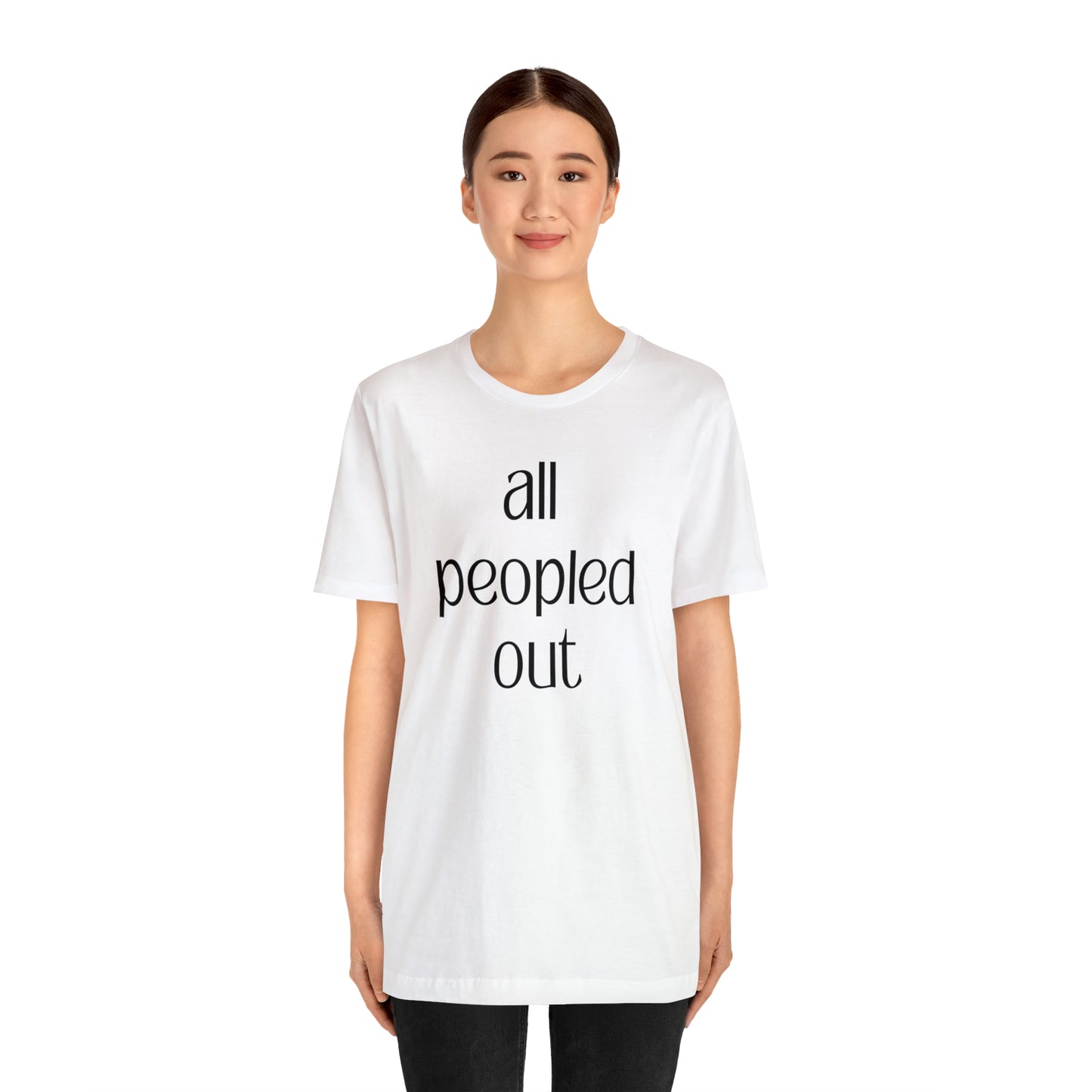 All Peopled Out