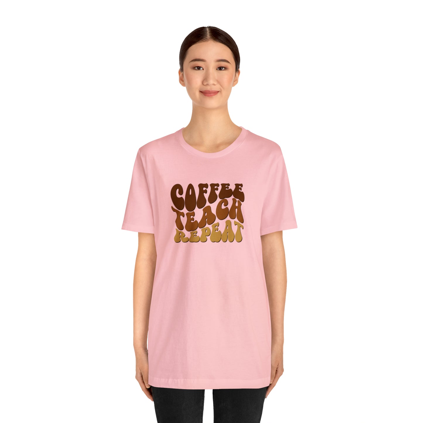 Coffee Teach Repeat Tee
