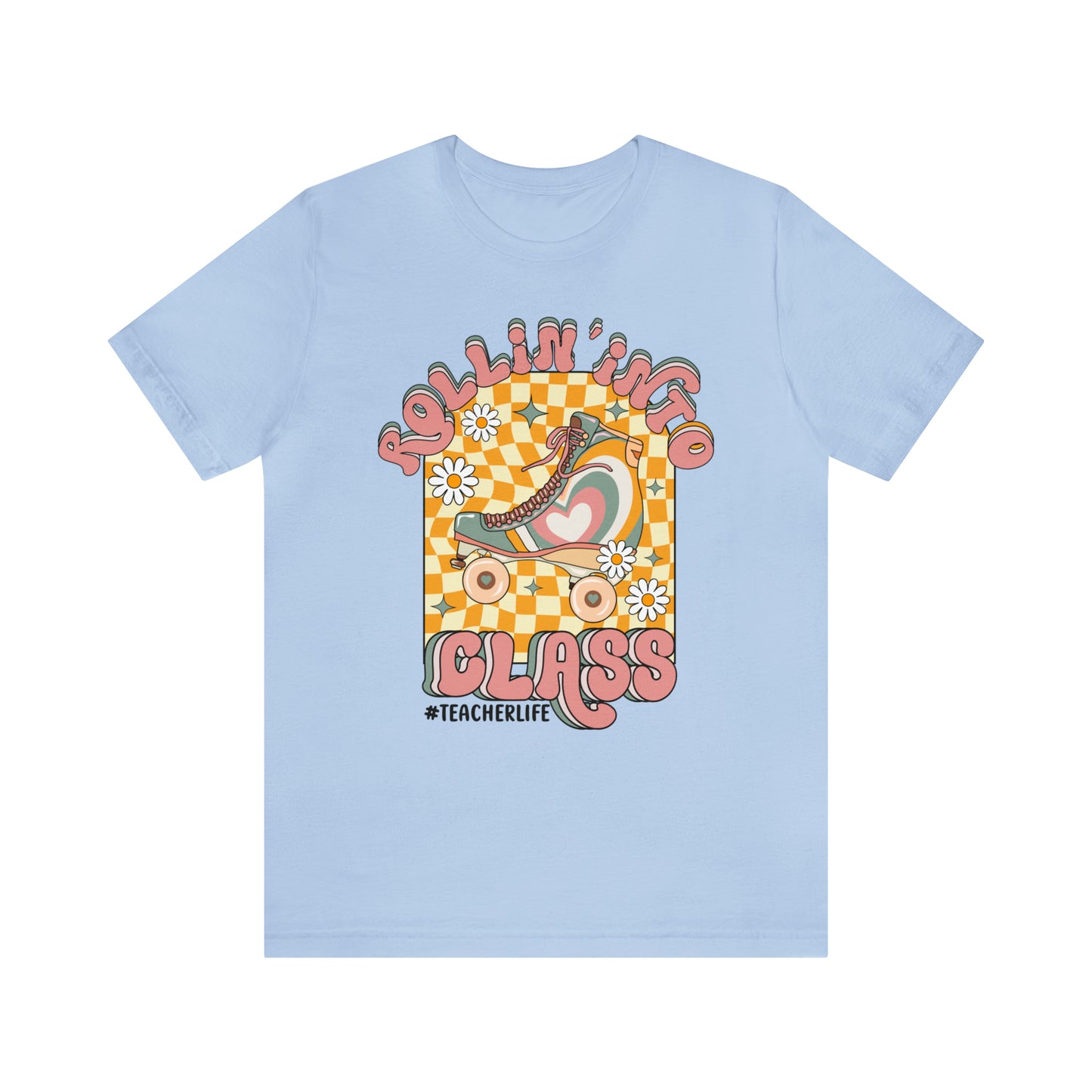 Roll Into Class Tee