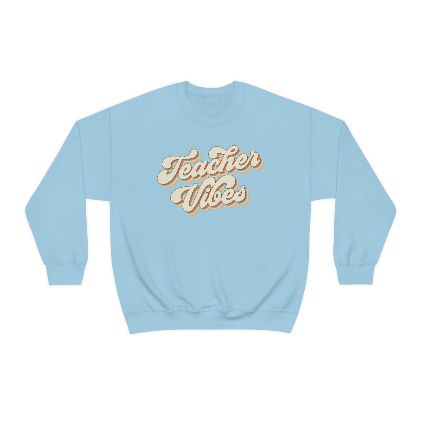 Teacher Vibes Sweatshirt