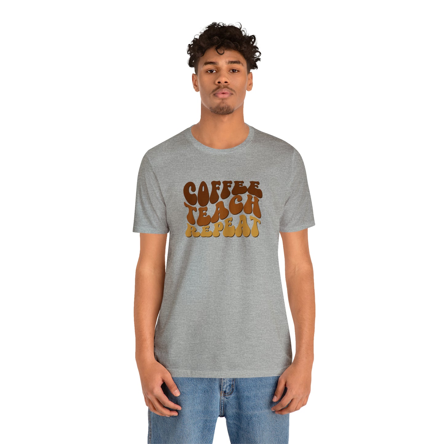 Coffee Teach Repeat Tee