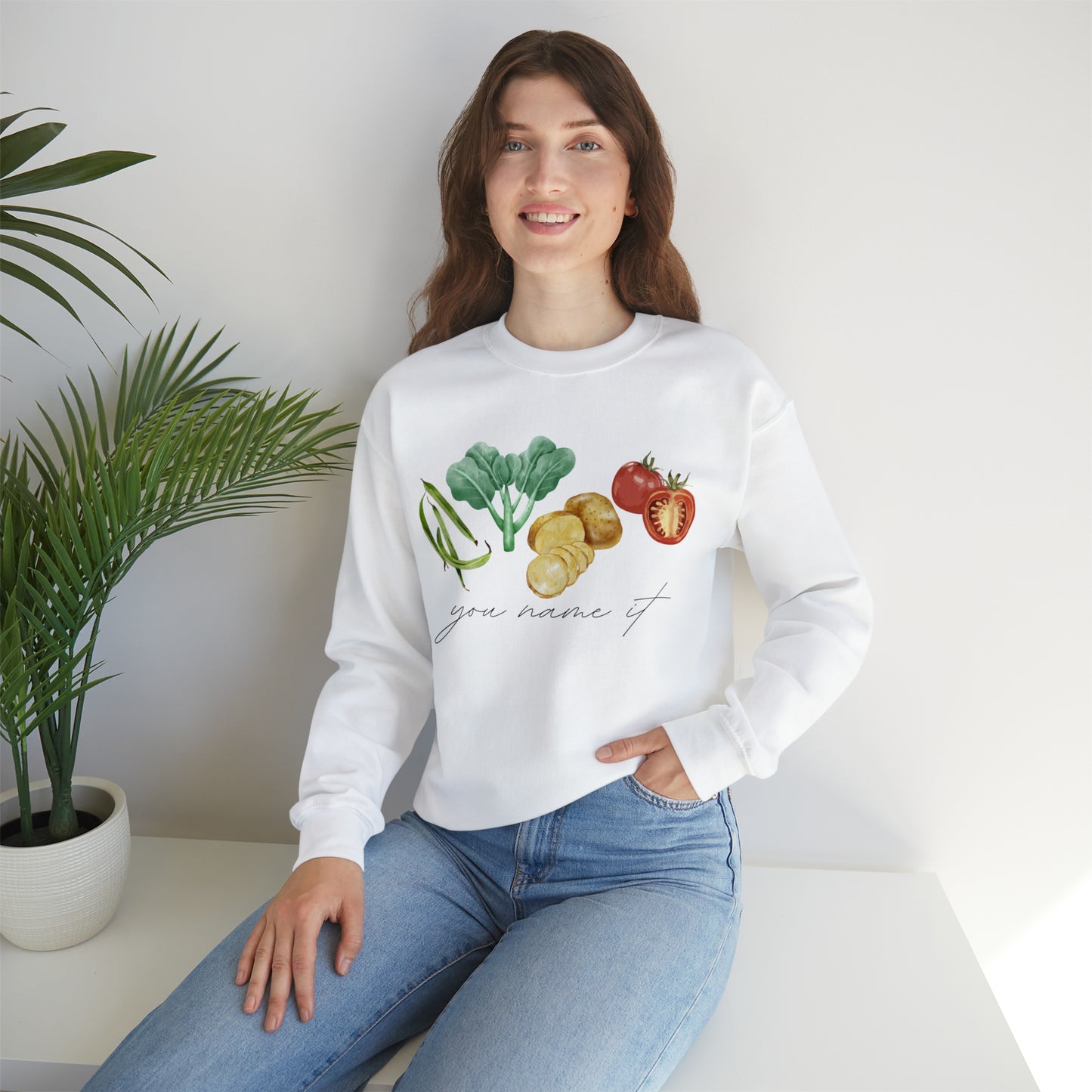 You Name It Sweatshirt