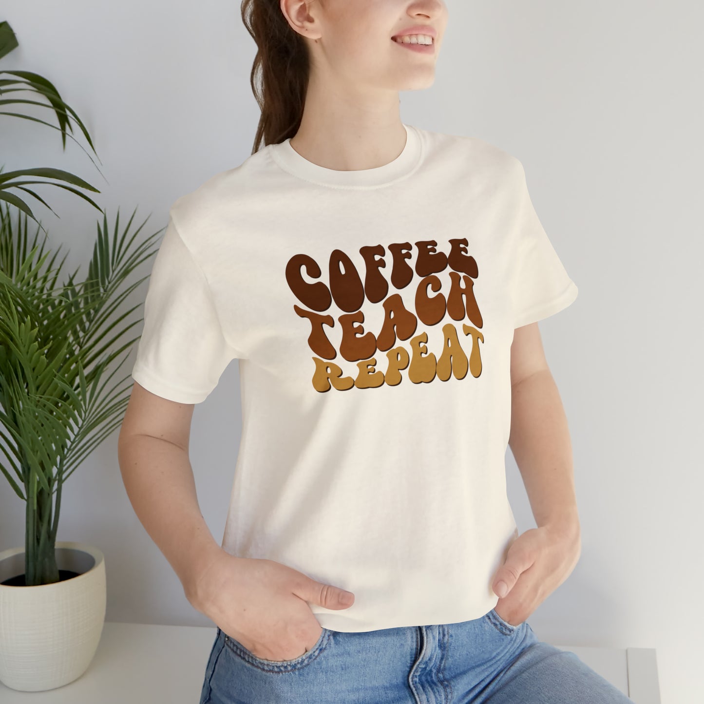 Coffee Teach Repeat Tee