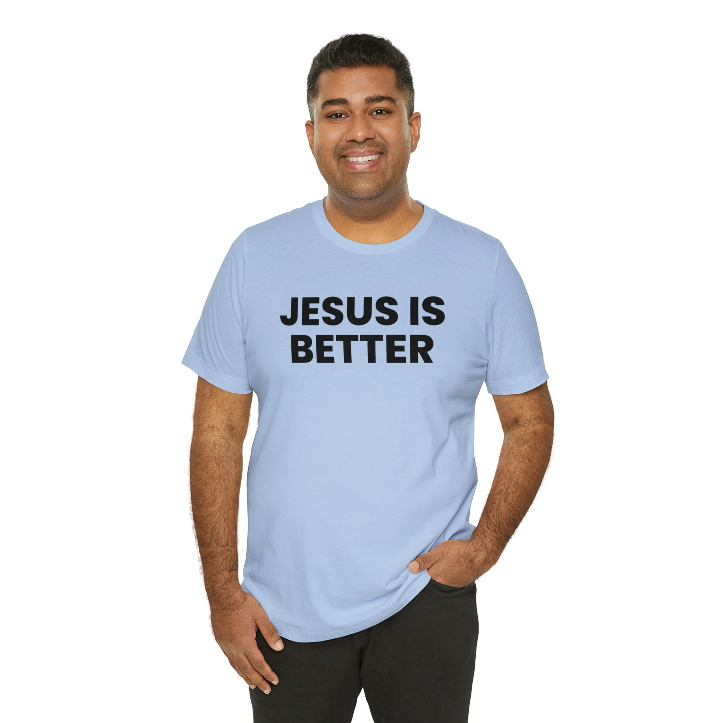 Jesus is Better Tee
