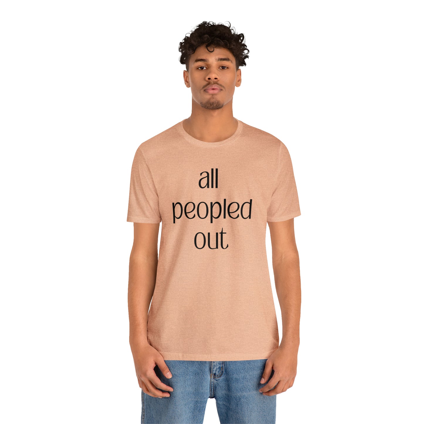 All Peopled Out