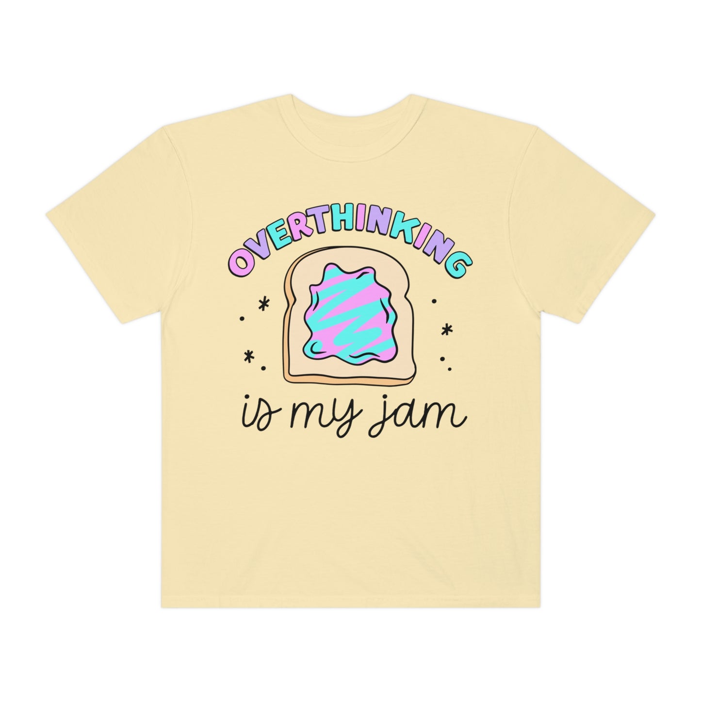 Overthinking Jam Tee