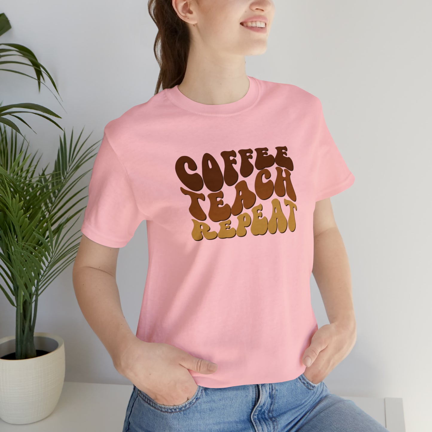 Coffee Teach Repeat Tee