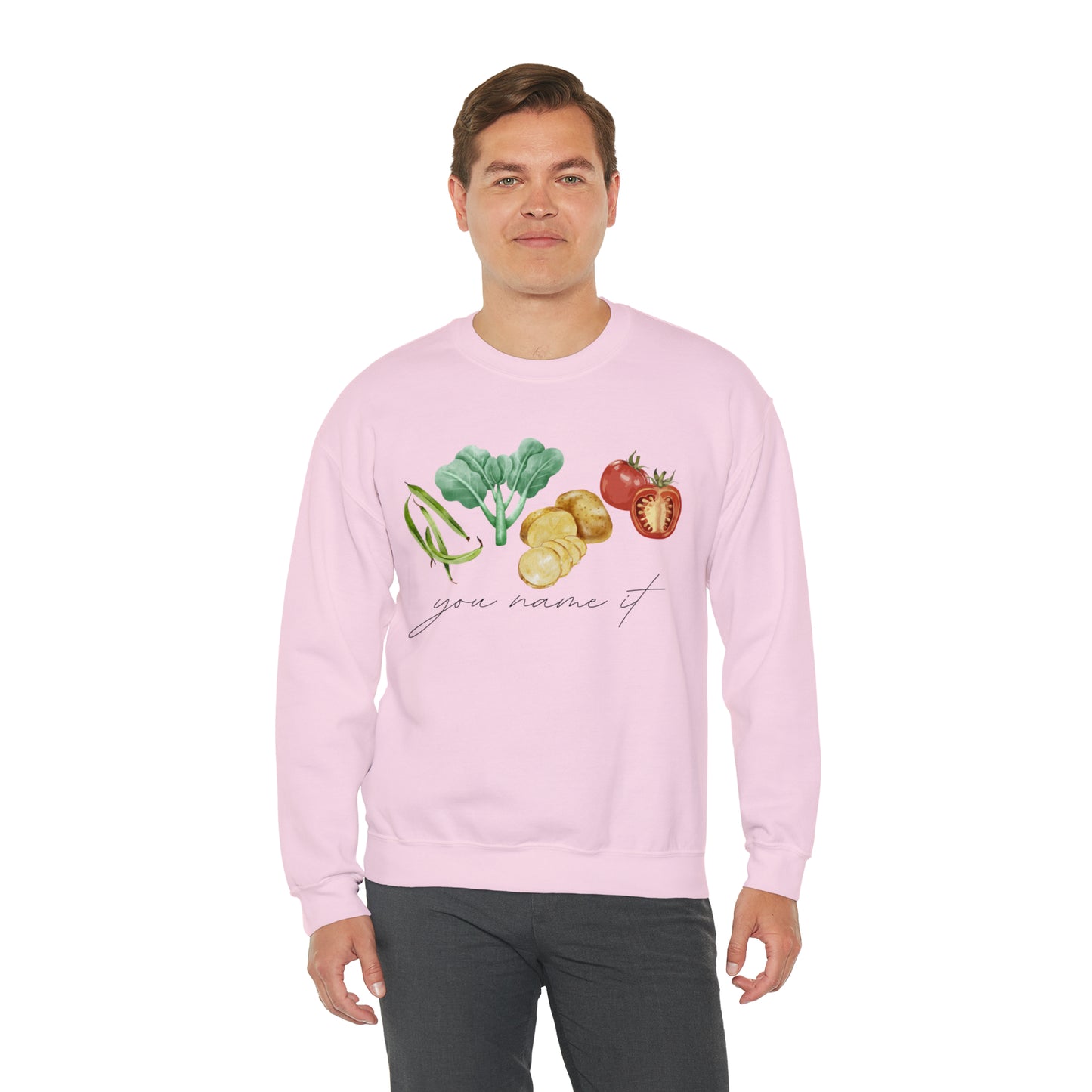 You Name It Sweatshirt