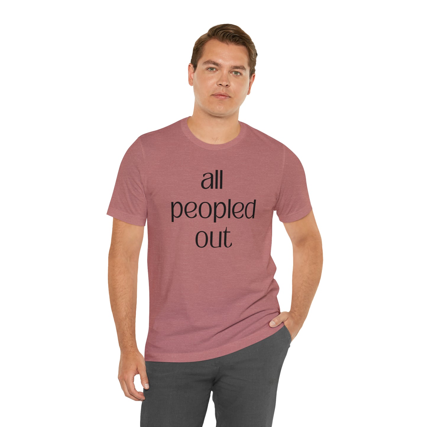 All Peopled Out