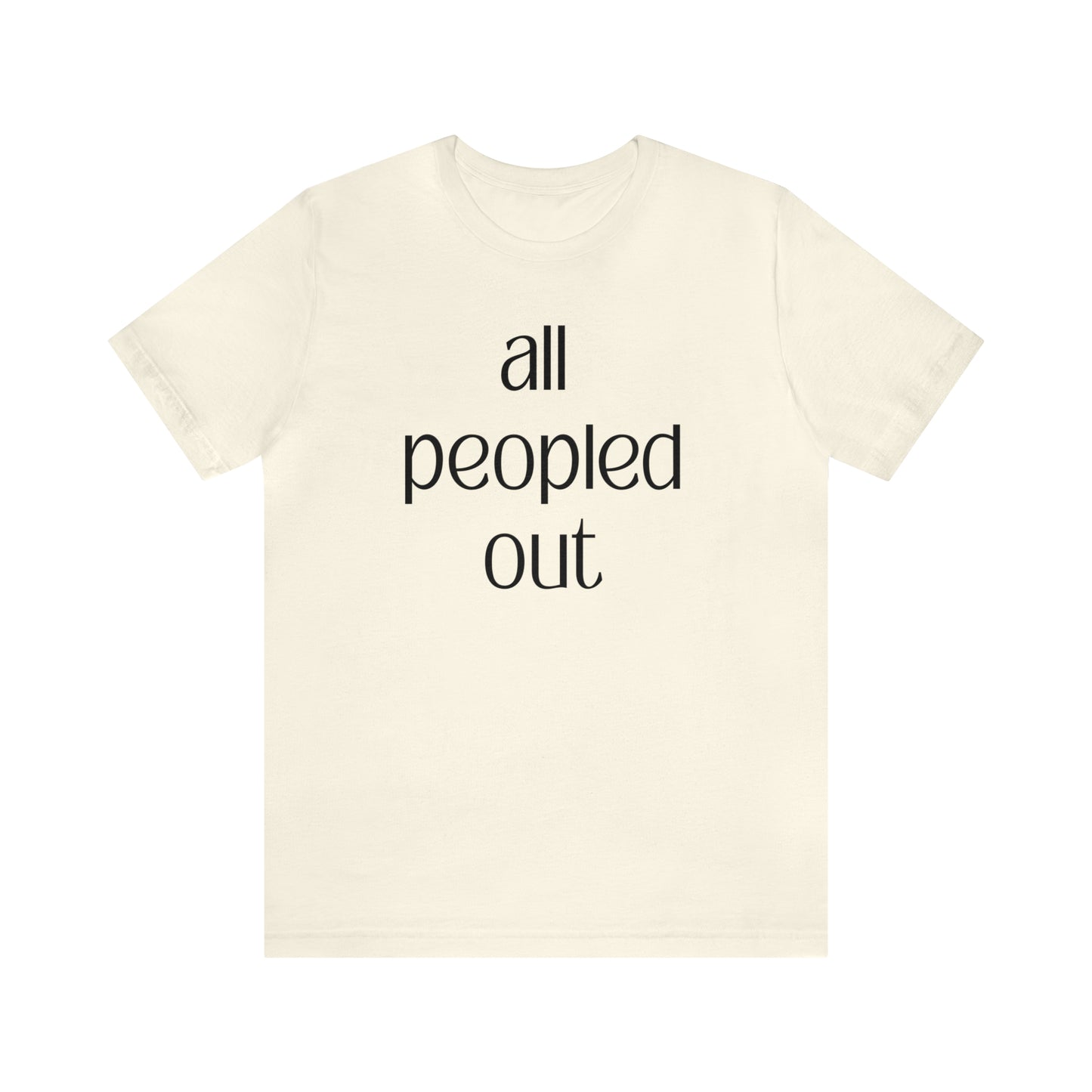 All Peopled Out