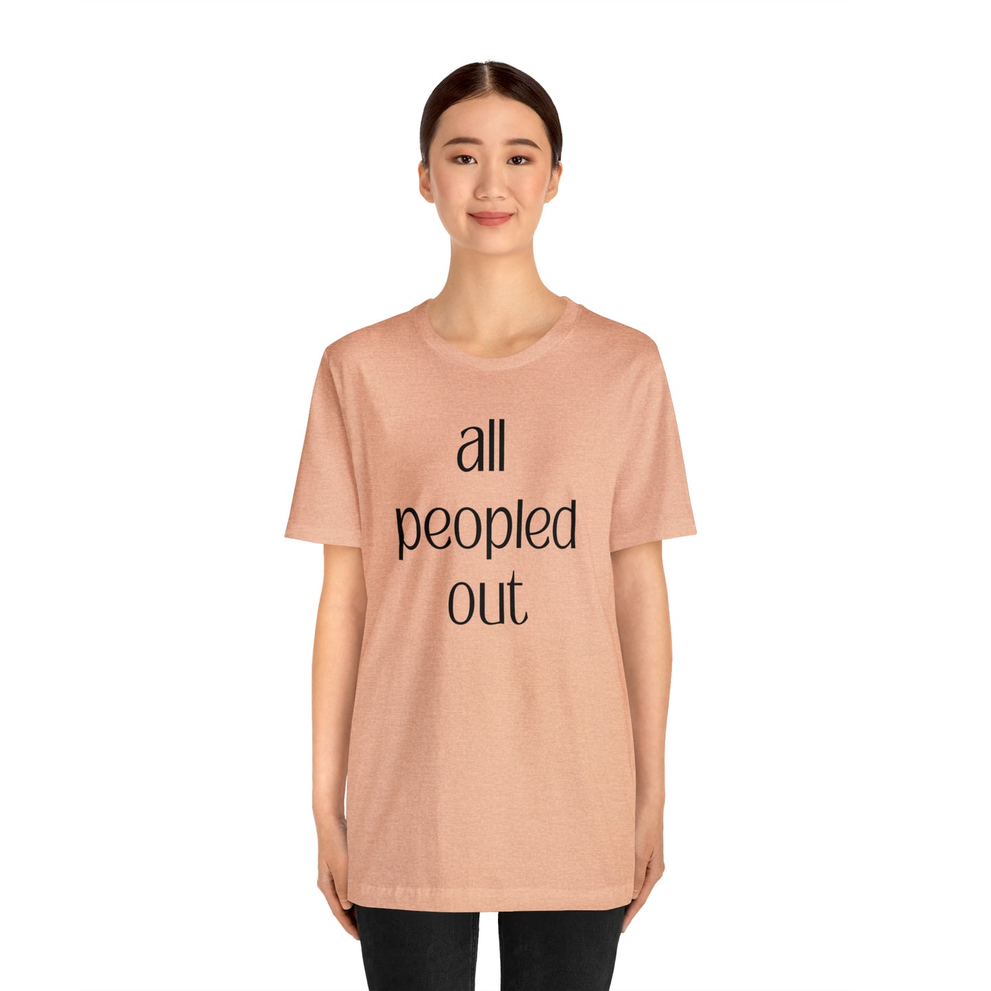 All Peopled Out