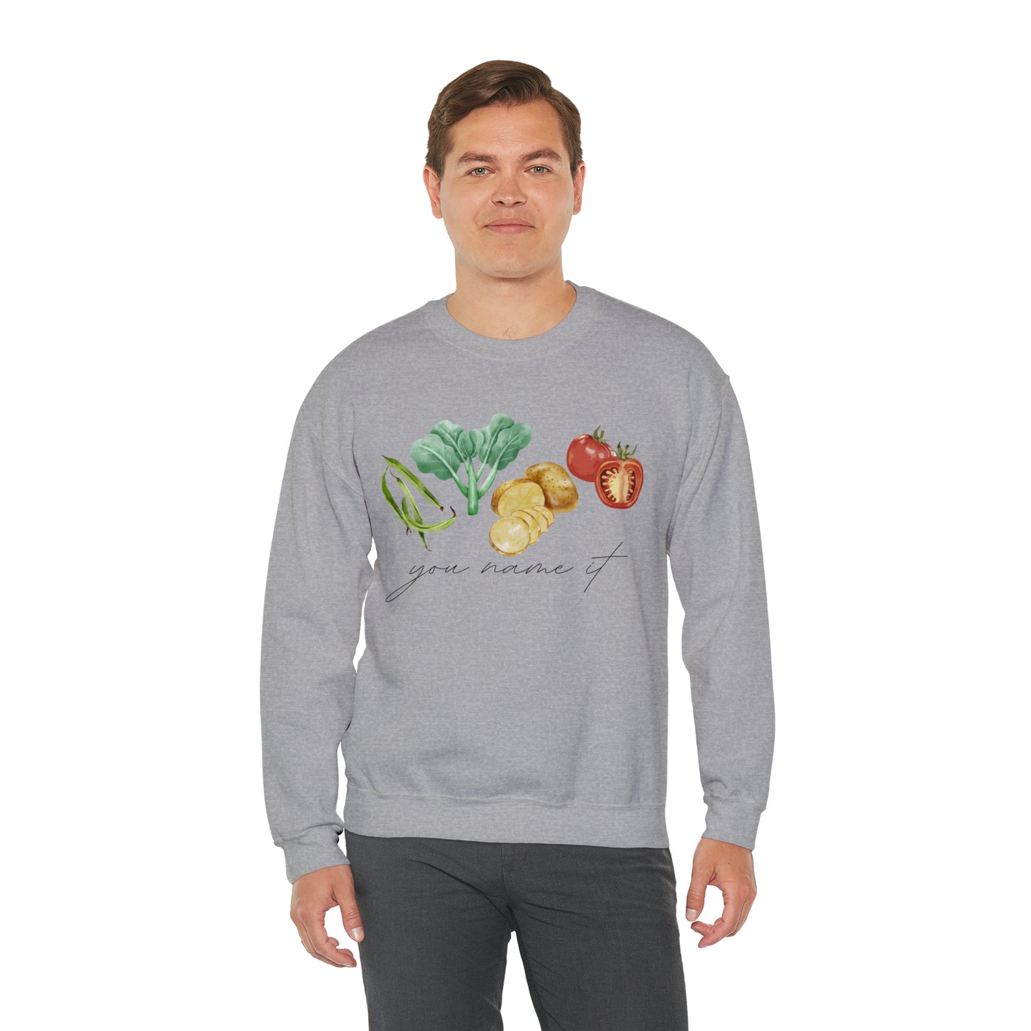 You Name It Sweatshirt