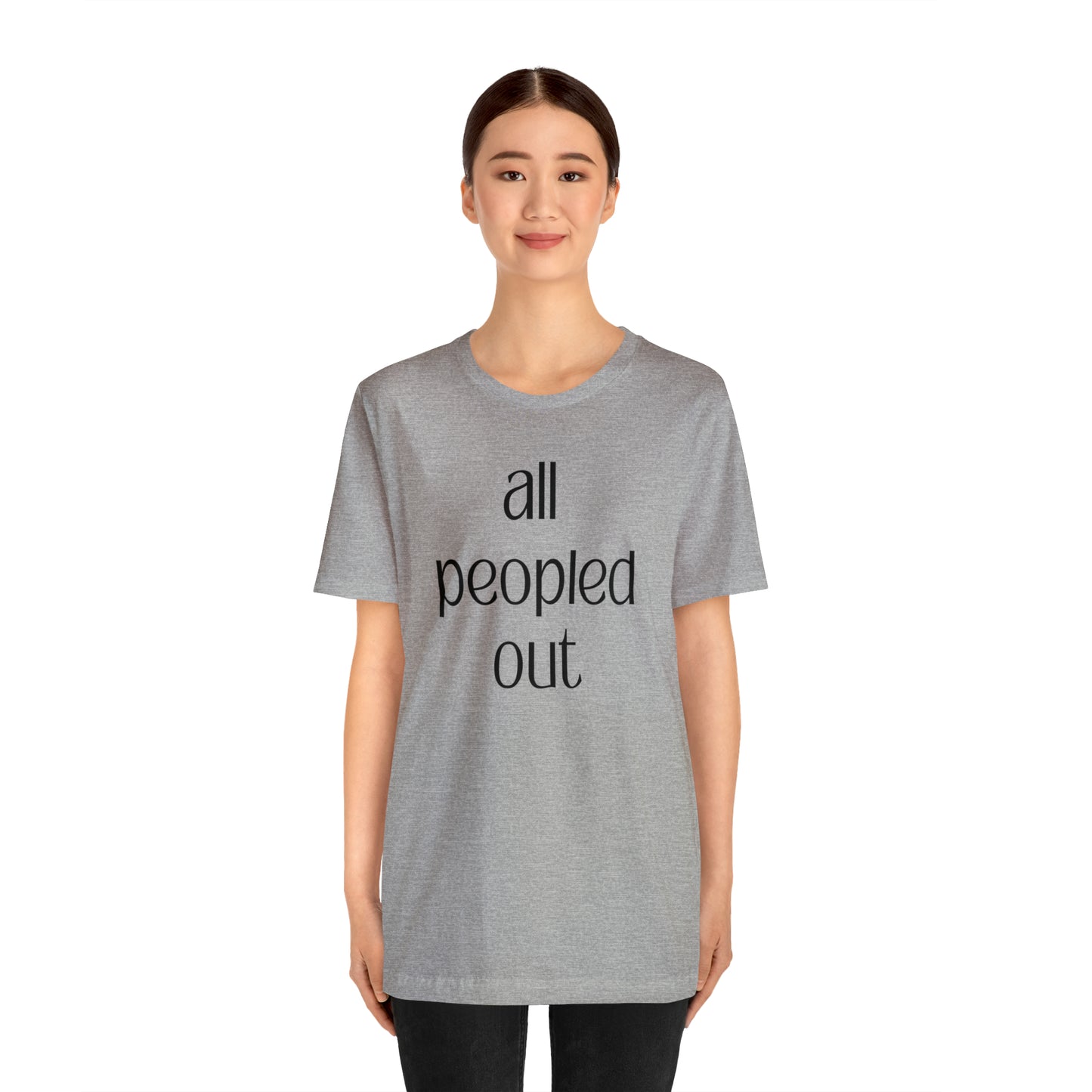 All Peopled Out