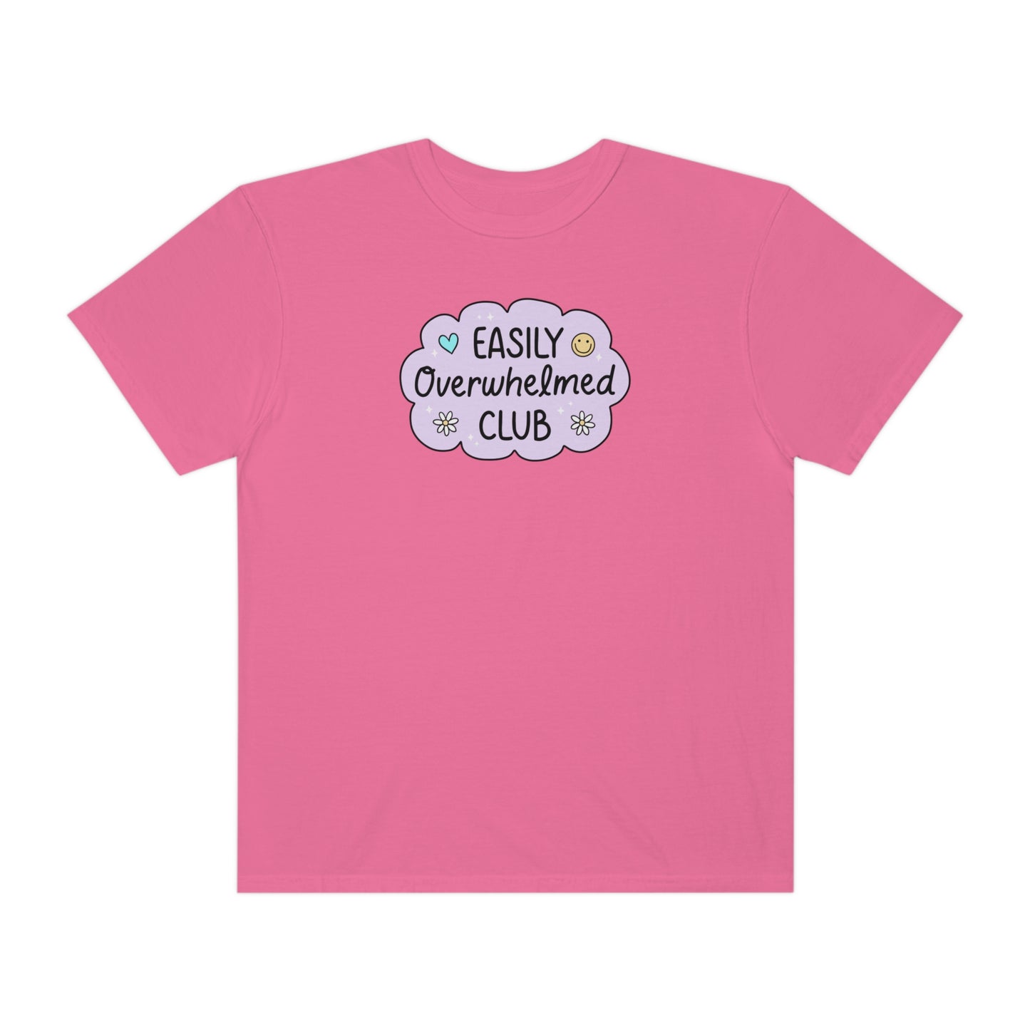 Easily Overwhelmed Tee