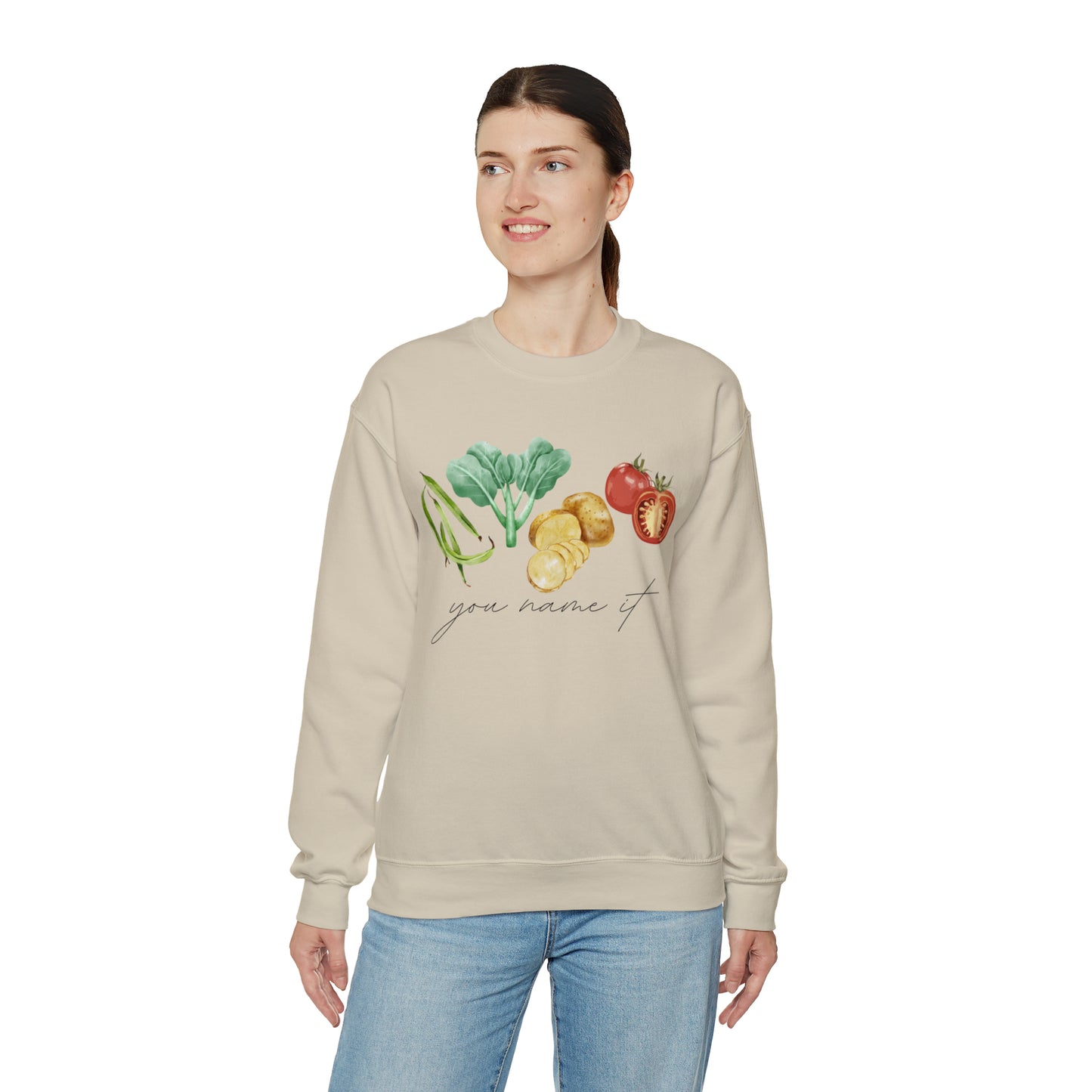 You Name It Sweatshirt