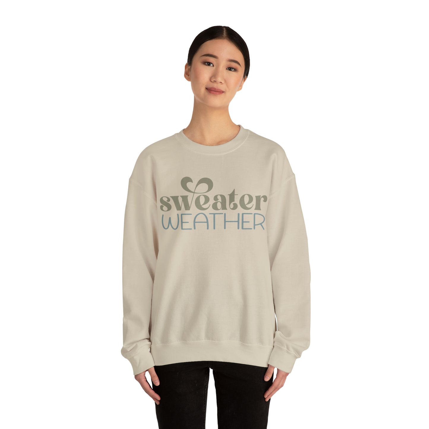Sweater Weather Sweatshirt