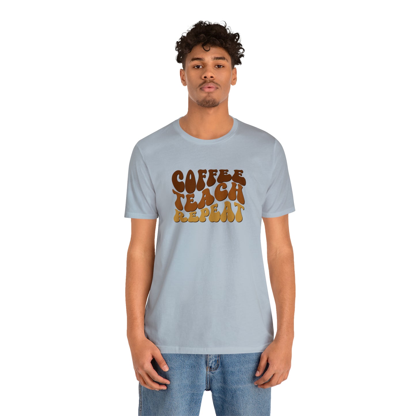 Coffee Teach Repeat Tee