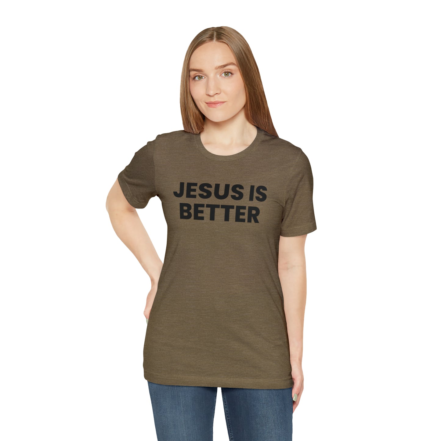 Jesus is Better Tee