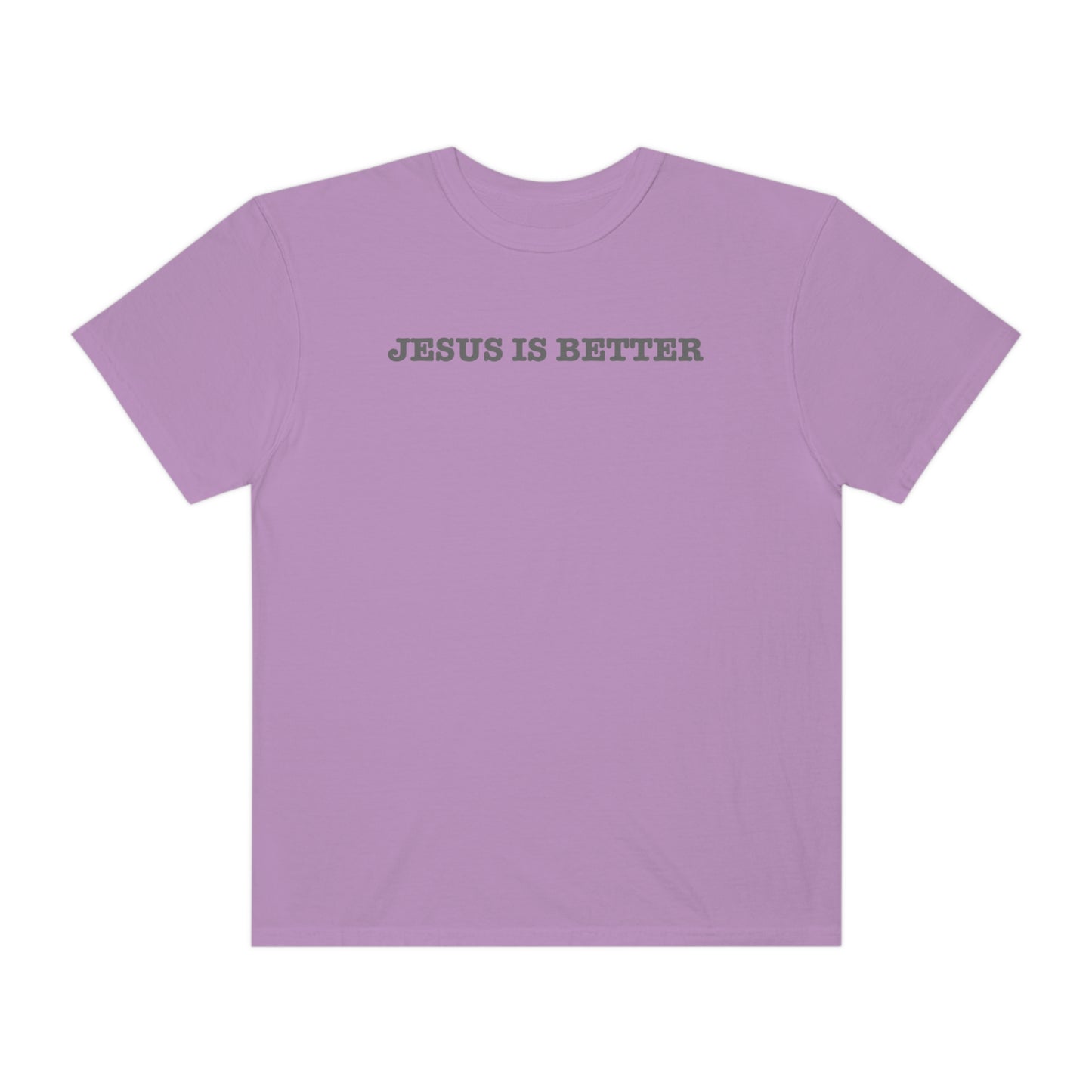 Jesus is Better 2.0 Tee