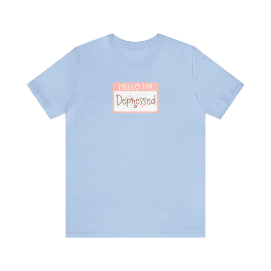 My Name Is - Depressed