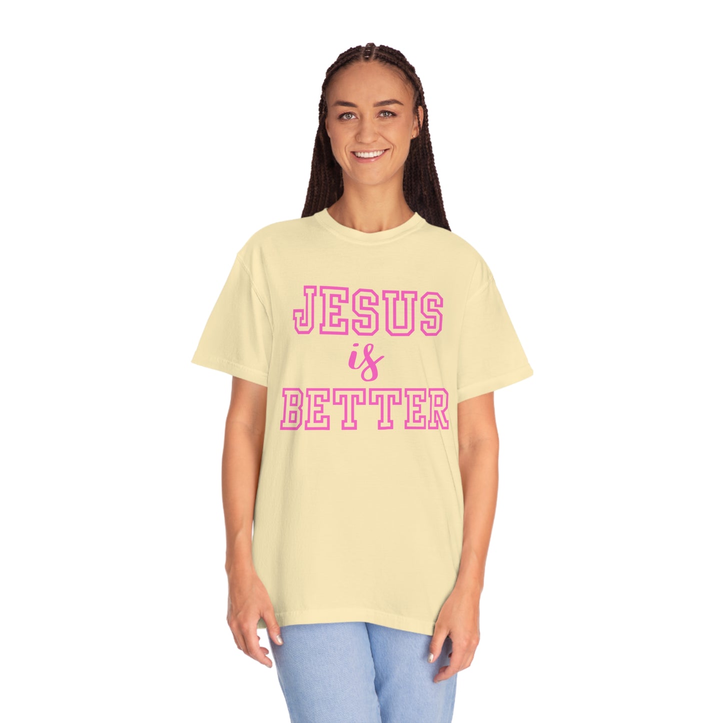 Jesus Is Better Tee