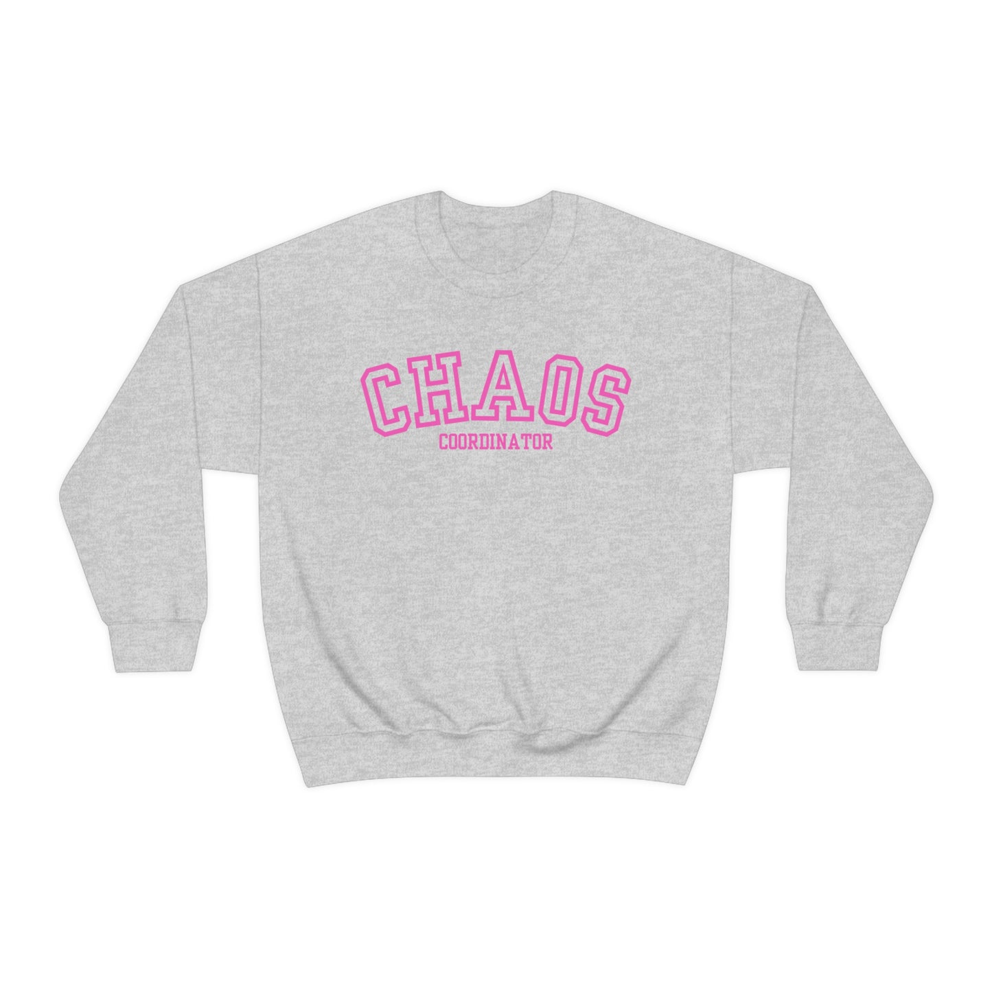 Chaos Coordinator Sweatshirt
