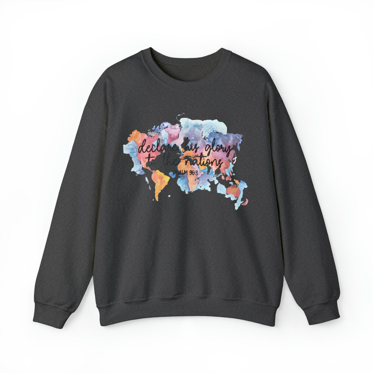 Declare His Glory  Sweatshirt