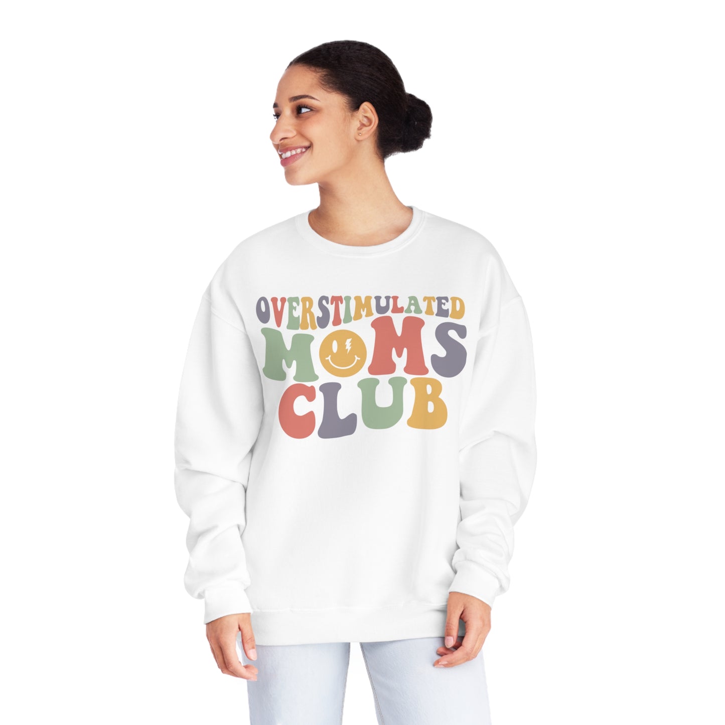Overstimulated Moms Club Sweatshirt