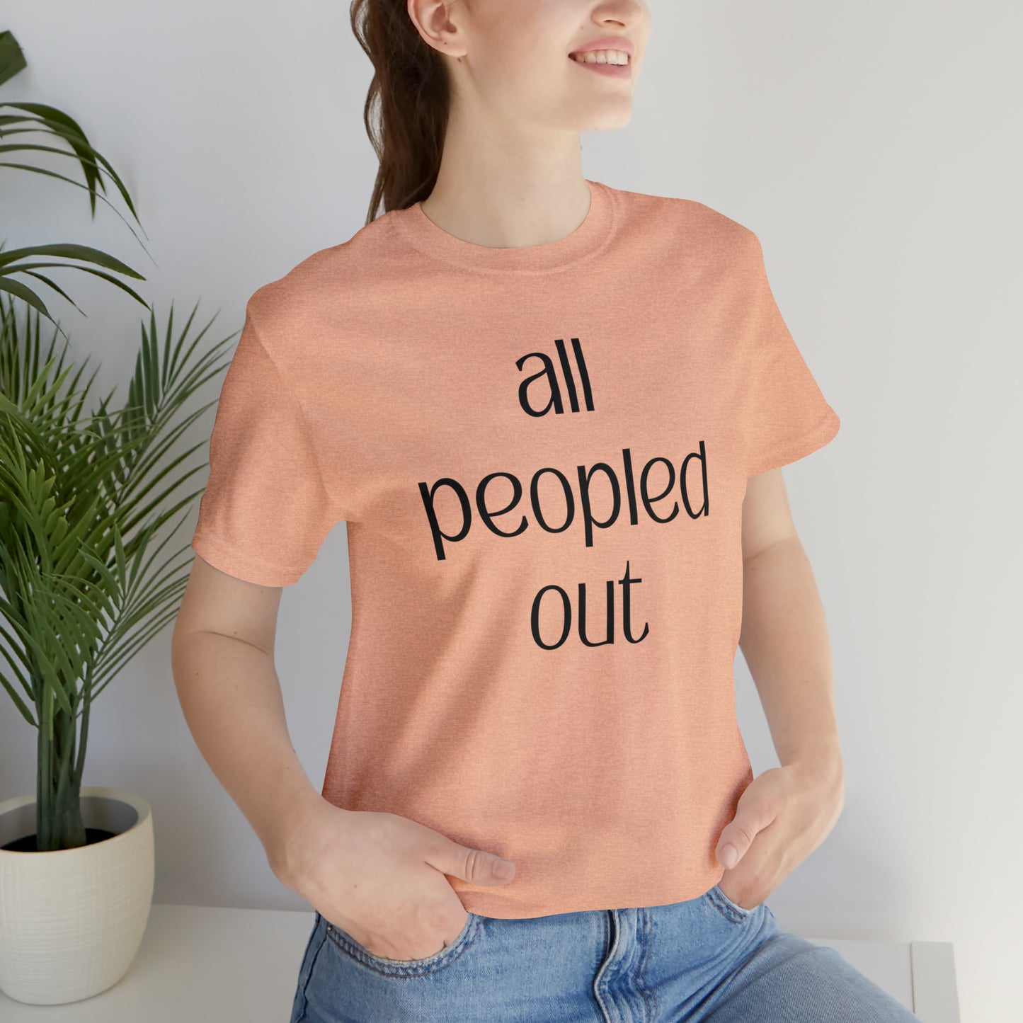 All Peopled Out
