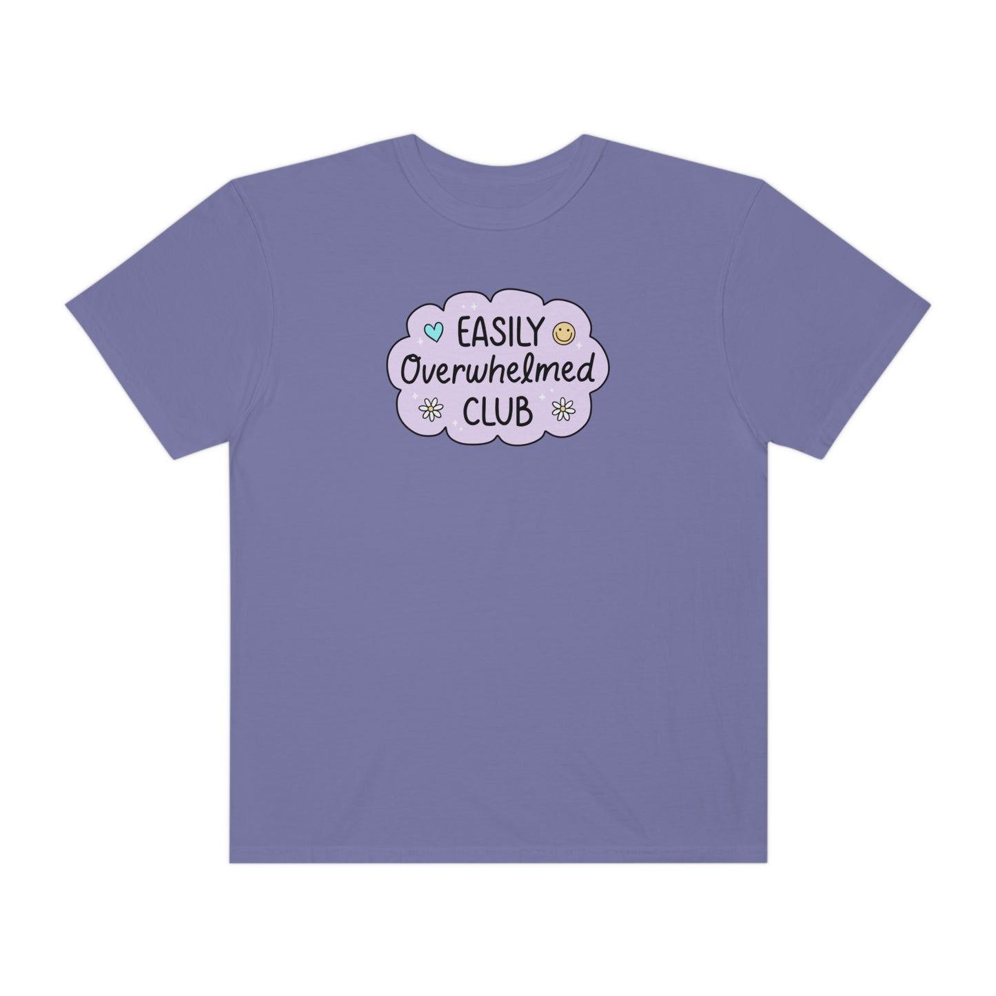 Easily Overwhelmed Tee