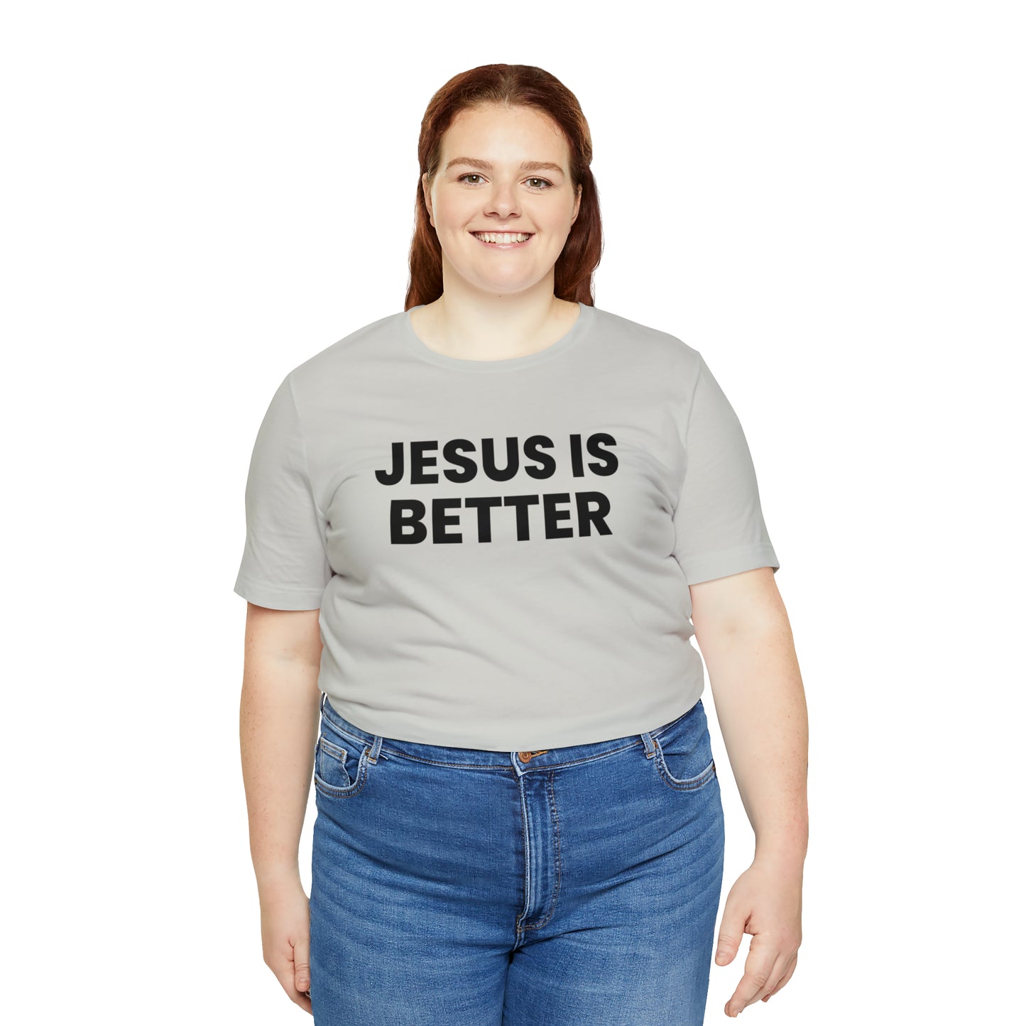 Jesus is Better Tee