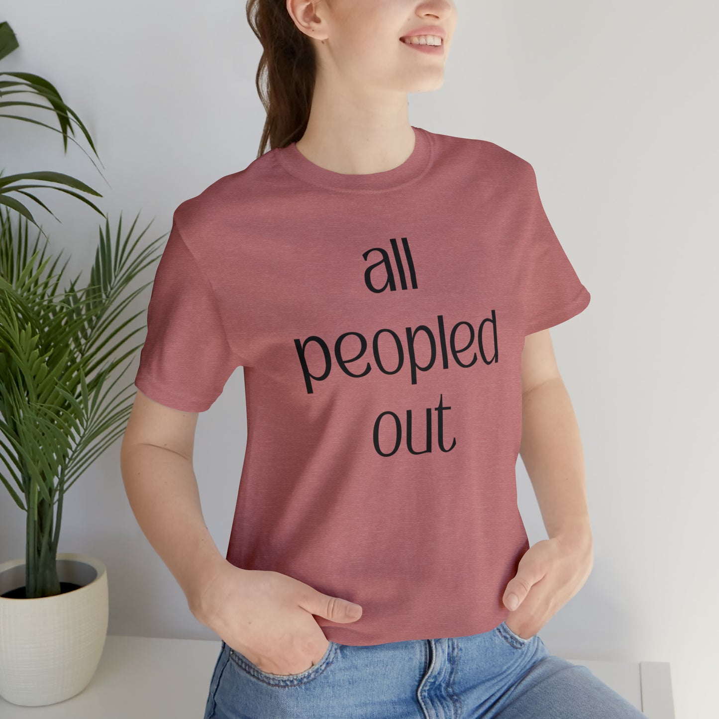 All Peopled Out