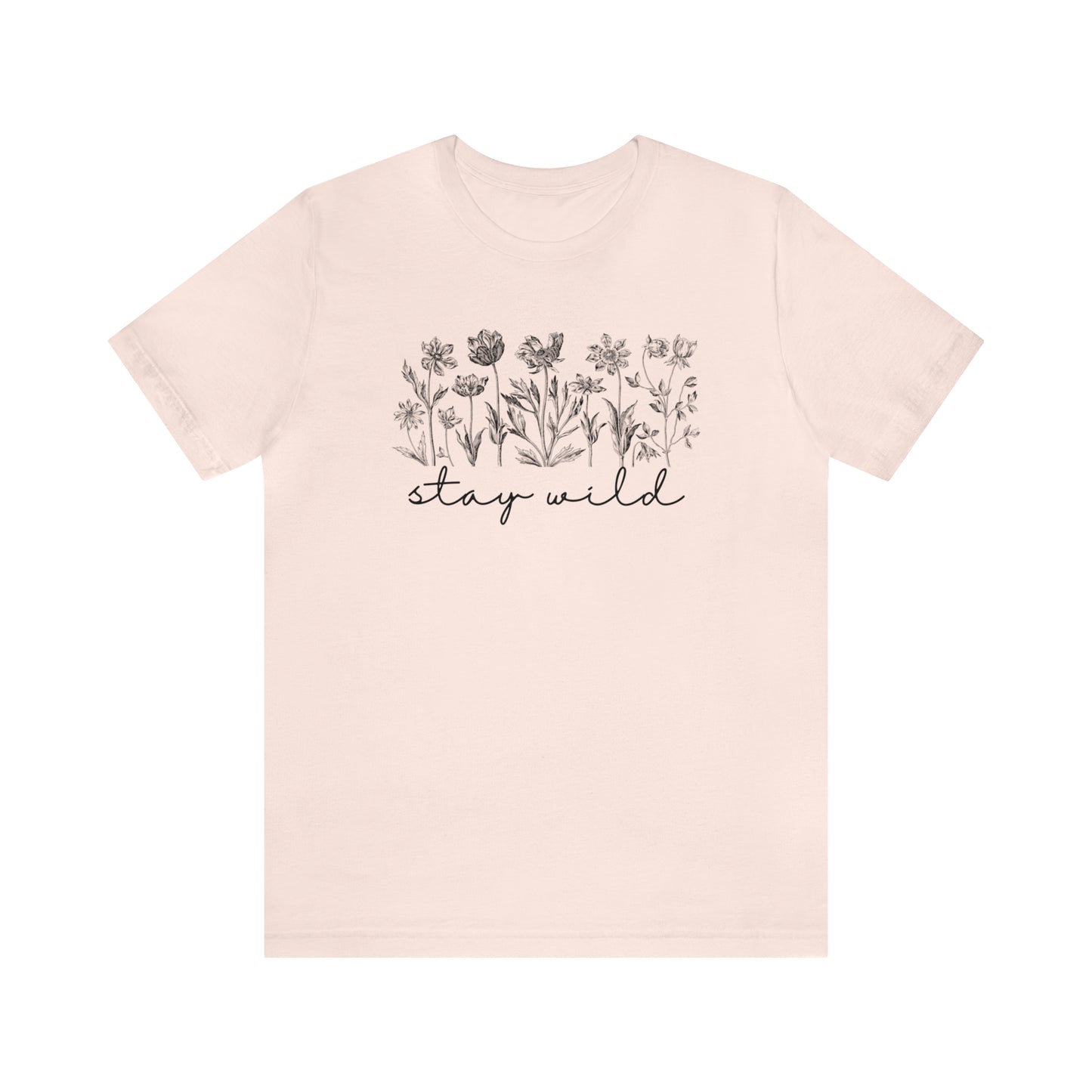 Stay Wild Flower
