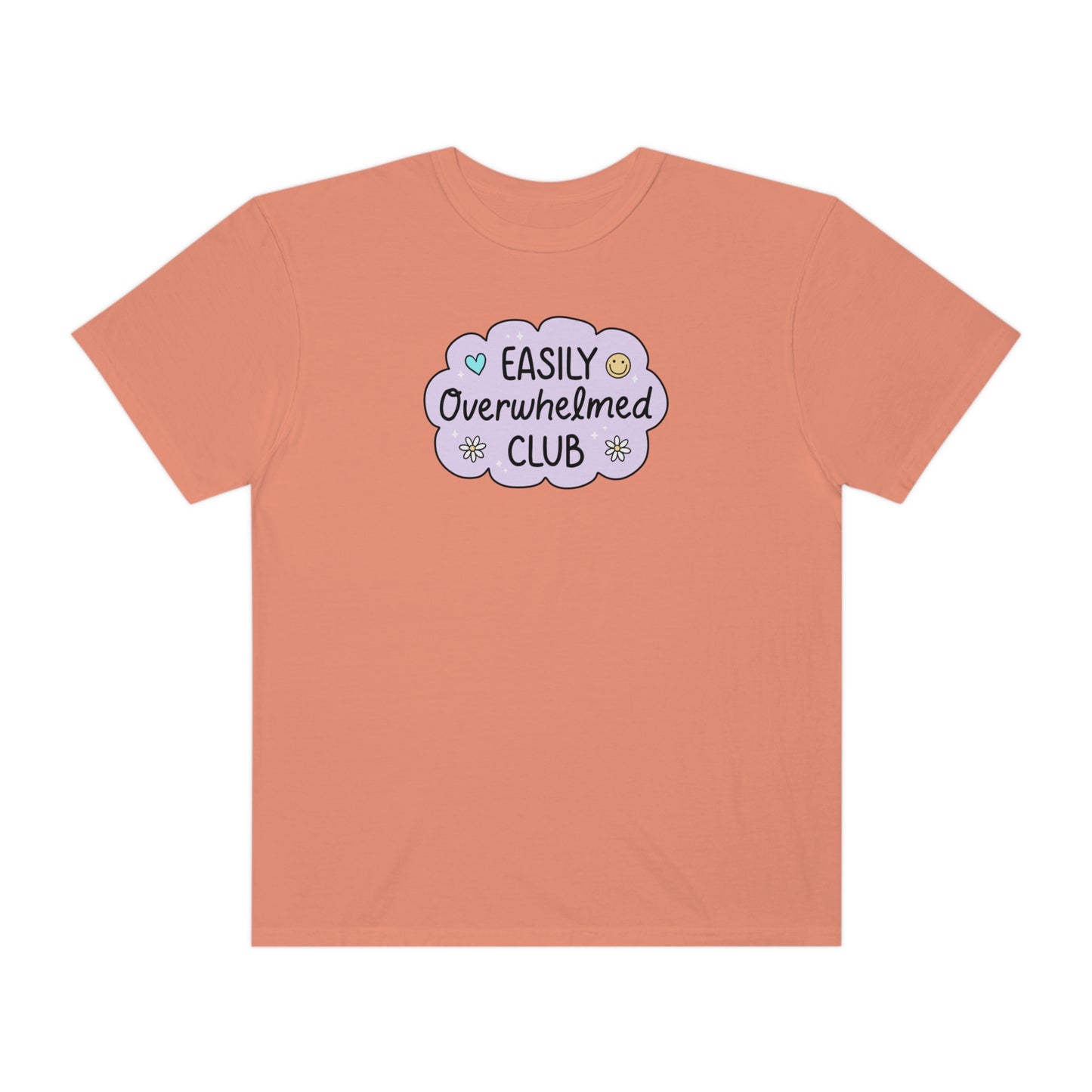 Easily Overwhelmed Tee